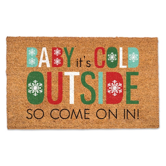 Baby It&#x27;s Cold Outside Doormat